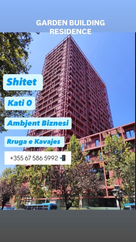 Tirane, shitet ambjent biznesi Kati 0, (Rruga e Kavajes / Tirana Garden Building)