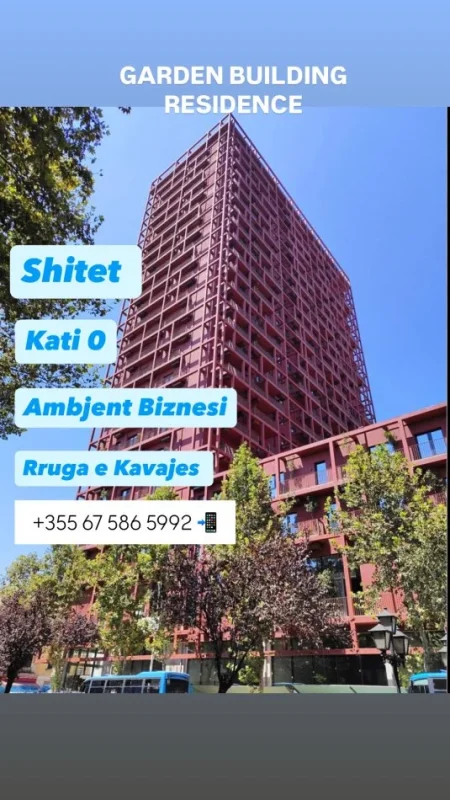 Tirane, shitet ambjent biznesi Kati 0, (Rruga e Kavajes / Tirana Garden Building)