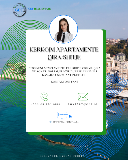 KËRKOJMË APARTAMENTE PËR SHITJE DHE QIRA!