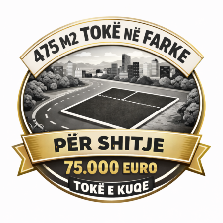 Shitet toke ne Farke ideale per 1 vile  , 475 m² prane rruges kryesore 75.000 € (Farke)