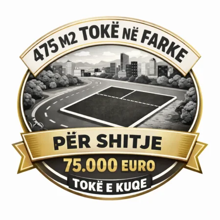 Shitet toke ne Farke ideale per 1 vile  , 475 m² prane rruges kryesore 75.000 € (Farke)