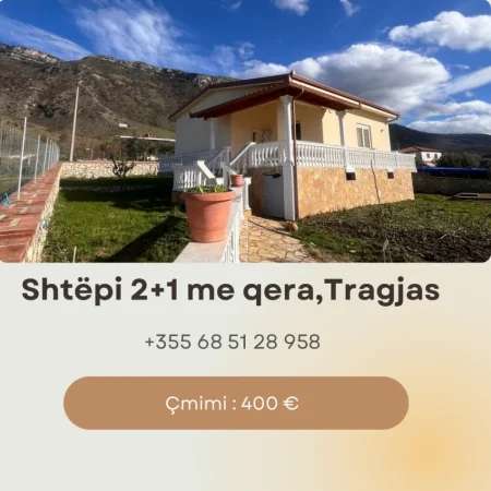 Vlore, jepet me qera shtepi 2+1+Ballkon Kati 1, 400 € (Tragjas,Vlorë)