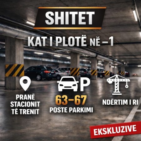 Tirane, shitet garazh | post parkimi Kati -1, 2.493 m² 