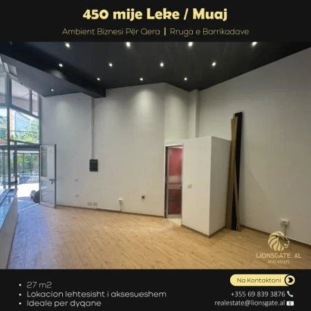 Tirane, jepet me qera ambjent biznesi Kati 0, 27 m² 450 € (Rruga e Barrikadave)
