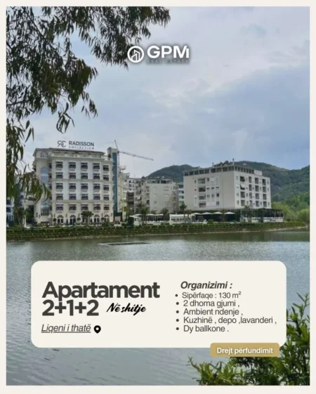 🏙️ JETESË PREMIUM TEK LIQENI I THATË