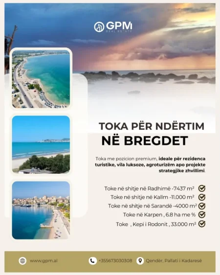 TOKA PËR NDËRTIM DHE ZHVILLIM NË BREGDET 🌊🌿
