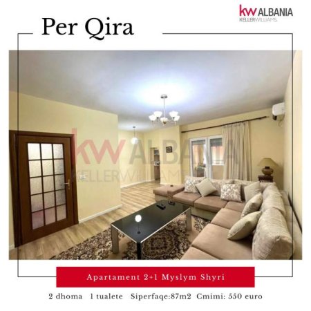 Tirane, jepet me qera apartament Kati 4, 95 m² 550 Euro (Myslym Shyri)