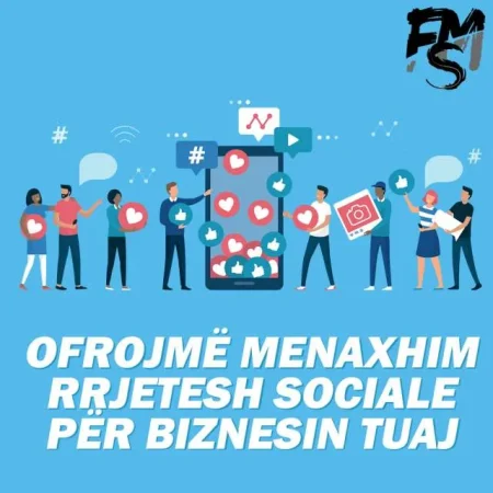 Tirane, - OFROJMË MENAXHIM RRJETESH SOCIALE