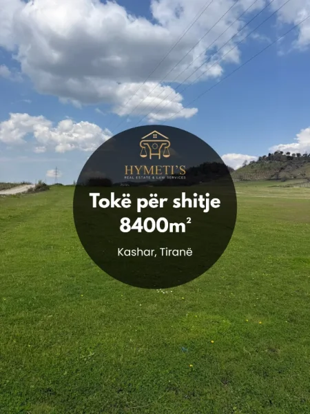 Tirane, shitet toke , 8.400 m² (Kashar)