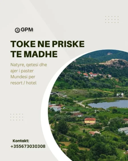 Toke ne shitje ne Priske te Madhe | Mundesi investimi prane Tiranes