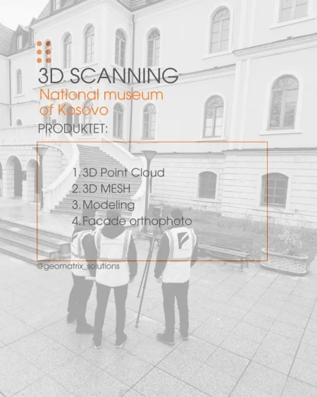Skanim me 3D Laser Scanner -Muzeu Kombëtar i Kosovës