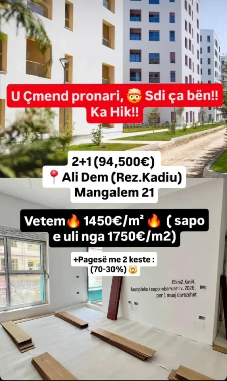 🚨U Çmend Pronari, s'di cfare bene 😵 2+1📍Ali Dem (Rez.Kadiu) - 🔥Vetem 1450€/m² nga 1750€/m²🔥 ME KESTE ( 94,500€ )