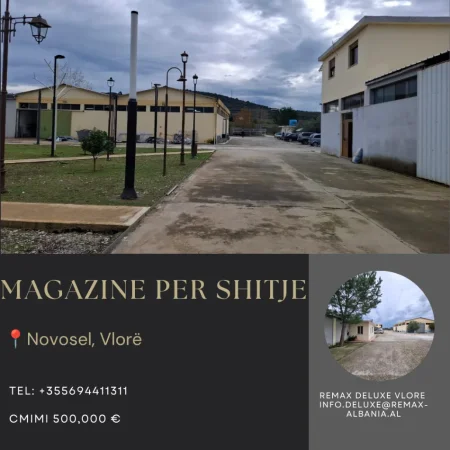 Vlore, shitet magazine Kati 0, 7.000 m² 500.000 € (Novosele, Vlore)