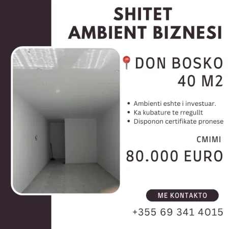 Tirane, shitet ambjent biznesi Kati 0, 40 m² 80.000 € (Don bosko)