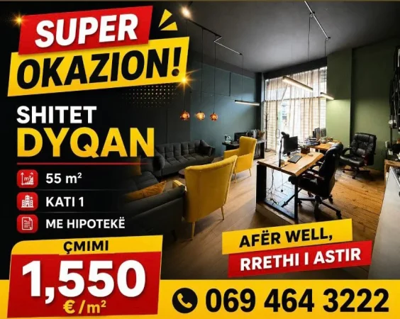 Shqiperi, SHITET DYQAN  Kati 0, 46 m² OKAZION 1550EUR M2