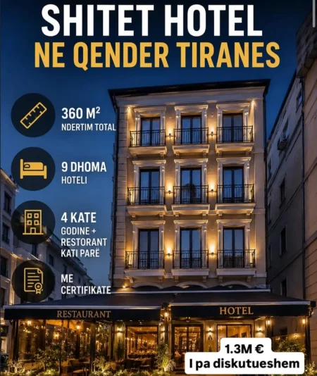 Tirane, shitet hotel , 360 m² 1.300.000 € (Qender)