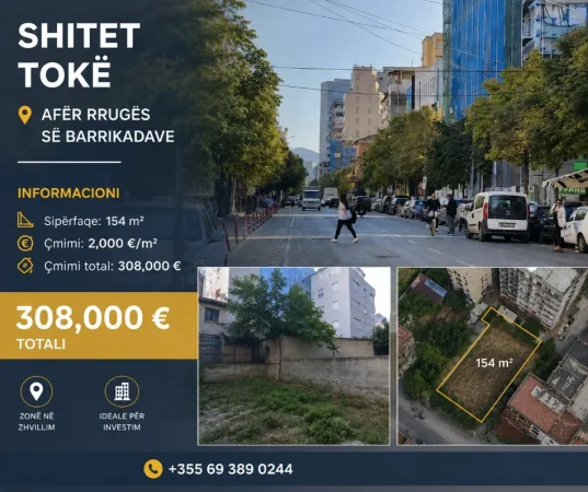 SHITET TOKE ,154 m² ,308.000 €  tek Rruga e Barrikadave