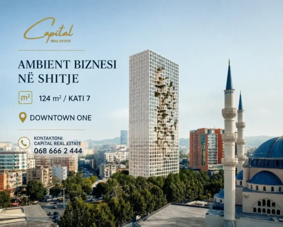 Tirane, shitet ambjent biznesi Kati 7, 124 m² 640.000 € (DOWNTOWN ONE)