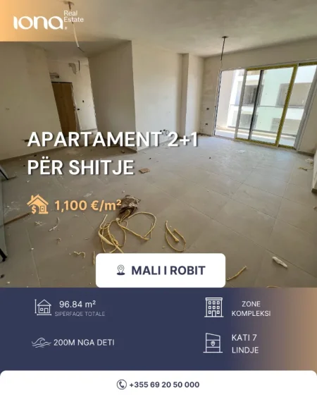 Mali Robit, shitet apartament 2+1+Ballkon Kati 7, 96 m² (200 m larg detit)
