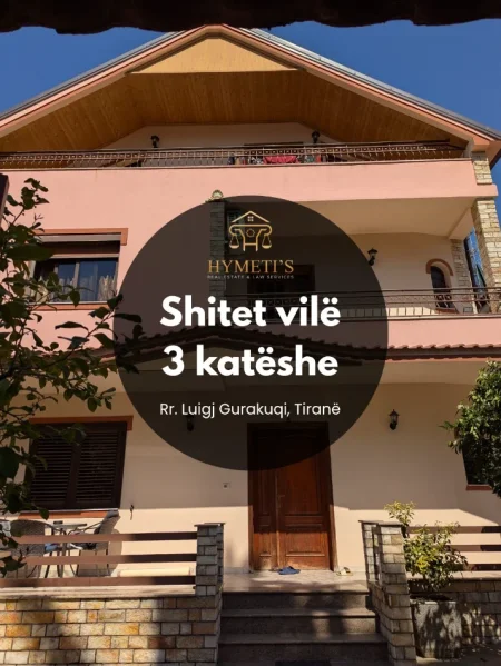Tirane, shitet Vile Vile 3 Katshe , 280 m² 550.000 € (Rr. Luigj Gurakuqi)