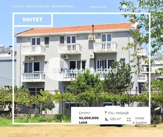 Velipoje, shitet hotel Kati 0, 530 m² (VILU)
