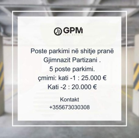 Tirane, shiten 5  garazh Kati -1 dhe -2  prane Gjimnazit Partizani