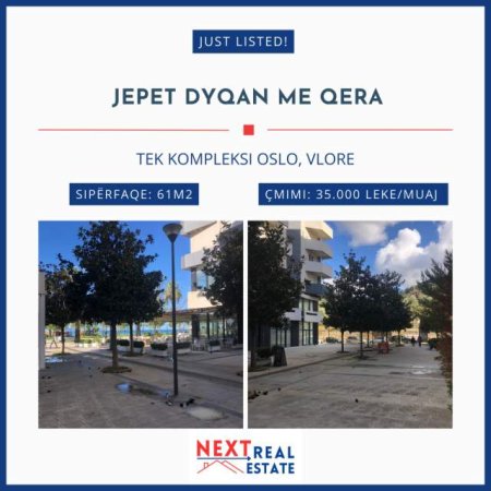 Vlore, jepet me qera dyqan Kati 1, 61 m² 35.000 Leke (TEK KOMPLEKSI OSLO)