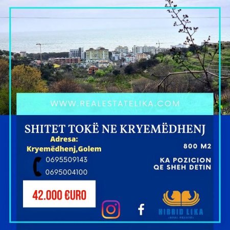 Golem, shes toke 800 m² 42.000 Euro (Kryemedhenj)