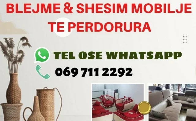 Tel 0697112292 BLEJME mobilje te perdorura  si dhoma gjumi guzhina kende divane tavolina me karrike dyer dritare dhe elektroshtepiake etj