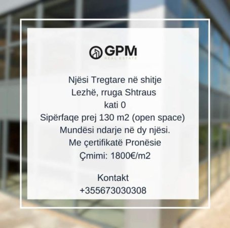 Lezhe, shitet ambjent biznesi Kati 0, 130 m² 1.800 Euro/m2