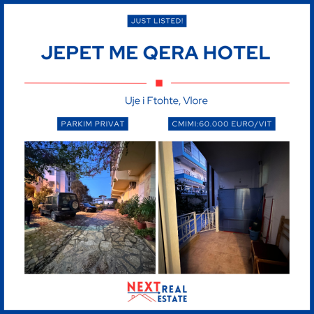 JEPET HOTEL ME QERA NE UJE TE FTOHTE, VLORE