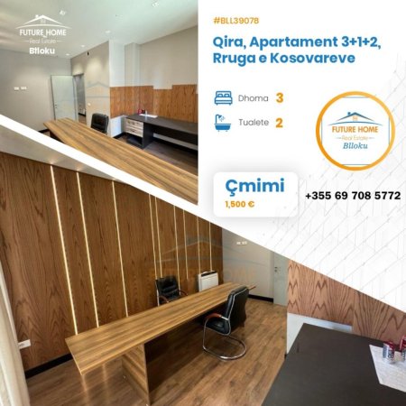 Qira, Apartament 3+1+2 (Rr.Kosovareve) Tirane