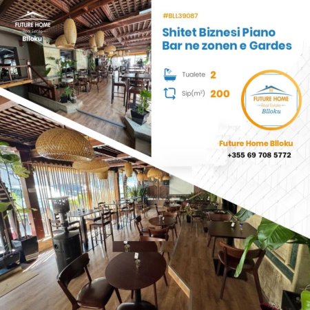 Shitet Biznesi “Piano Bar” prane Gardes, Tirane