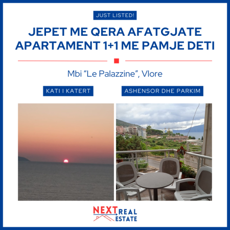 JEPET ME QERA AFATGJATE APARTAMENT 1+1 ME PAMJE DETI NE VLORE