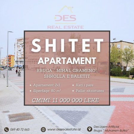 SHITET APARTAMENT 2+1, RRUGA "MIHAL GRAMENO", SHKOLLA E BALETIT