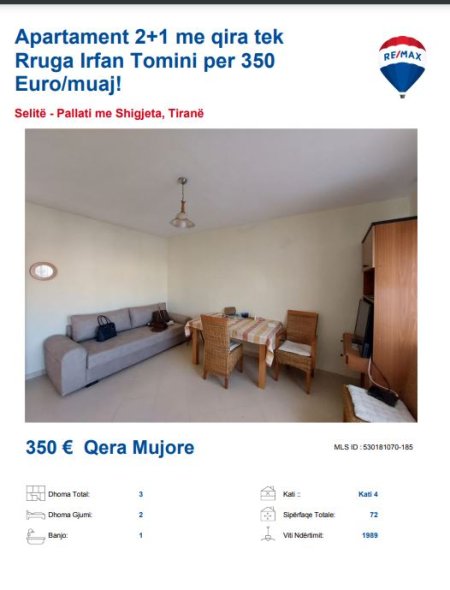 Tirane, jepet me qera apartament 2+1, Kati 4, 70 m² 350 € (IRFAN TOMINI PALL ME SHIGJETA)