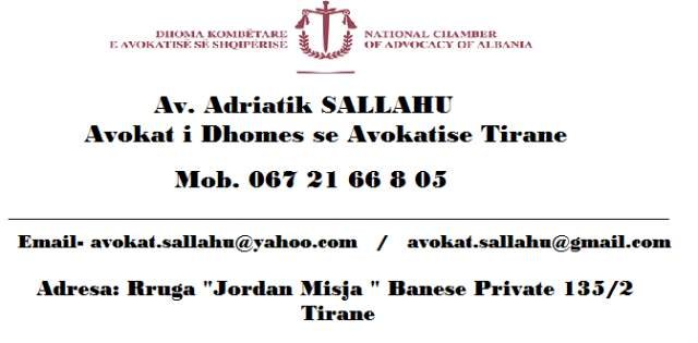Avokat  Adriatik SALLAHU Tirane, - Perfaqesim Ligjore