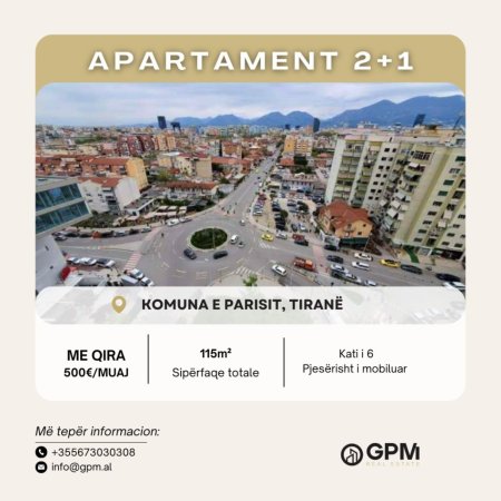 Tirane, jepet me qera apartament 2+1 Kati 6, 115 m² 500 € (Komuna e Parisit)