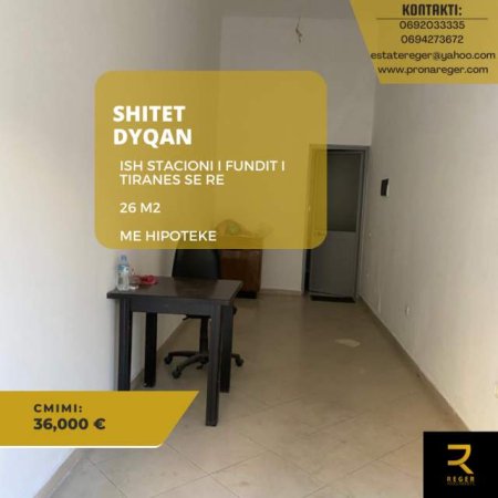 Tirane, shitet dyqan Kati 0, 26 m² 36.000 Euro (Ish stacioni i fundit i Tiranes se re)