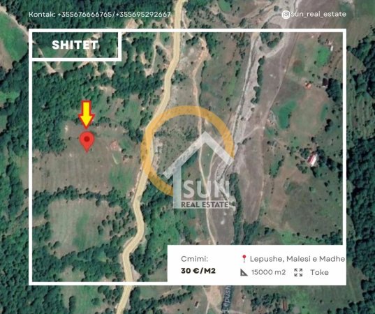 Shkoder, shitet toke , 15.000 m² 450.000 € (LEPUSHE, MALESI E MADHE)
