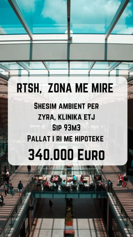 Tirane, shitet ambjent biznesi , 93 m² 340.000 € (RTSH)
