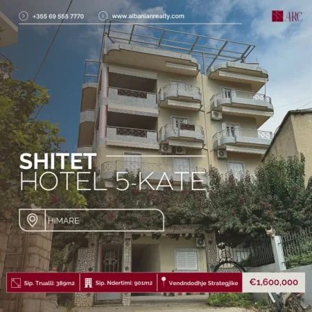 Himare, shitet hotel Kati 5, 901 m² 1.600.000 € (HIMARE, QENDER)