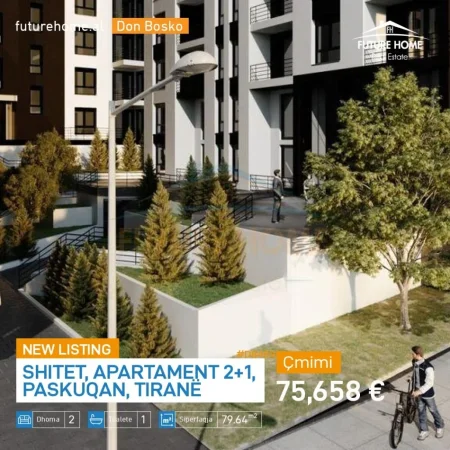 Tirane, shitet 2+1 Kati 1, 79 m² 75.658 € (Paskuqan)