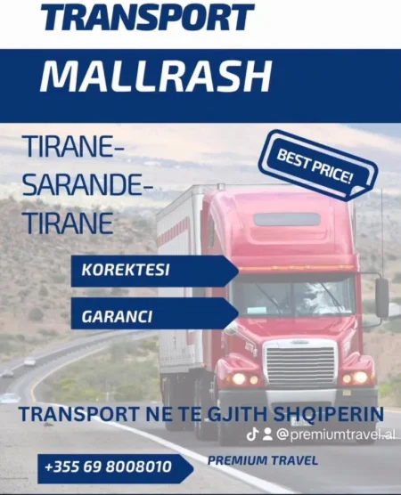 Tirane, ofroj TRANSPORT MALLRASH TIRAN-SARAND-JUGE