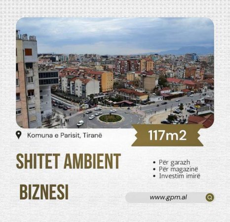 Tirane, shitet ambjent biznesi Kati 0, 117 m² 50.000 Euro (Komuna e Parisit)