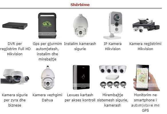 MONTIM DHE MIREMBAJTJE E KAMRAVE CCTV  IP DHE ANALOGE,  RRJETEVE LAN,WAN,VPN,- Telefonisë: VolP, TE TJERA....!