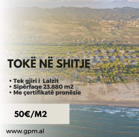 Gjiri Lalezit, shes truall 23.880 m² 50 Euro/m2 (Gjiri i Lalzit)