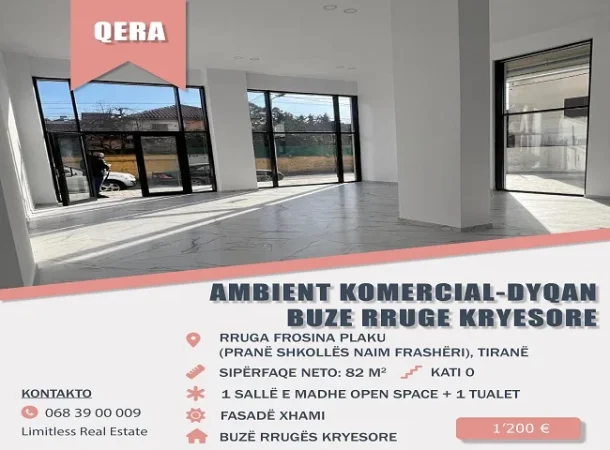 Tirane, jepet me qera Ambjent biznesi, Kati 0 pallat i ri, 82 m² 1.200 € (Rruga Frosina Plaku prane 21 Dhjetorit)